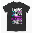 Teal & Purple In Memory Of My Sister Suicide Prevention Unisex T-Shirt Teal & Purple In Memory Of My Sister Suicide Prevention Unisex T-Shirt