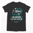 Teal Ovarian Cancer Angel Memory Warrior Support Family Unisex T-Shirt