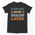 Telescope Making Now Minimal Socializing Introvert Vintage Unisex T-Shirt