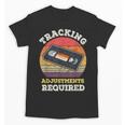Tracking Adjustments Required Nostalgia VHS Retro Tape Unisex T-Shirt
