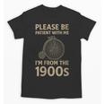 Vintage Please Be Patient With Me I'm From The 1900s Cycle Unisex T-Shirt