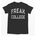 Vintage Sarcastic FREAK COLLEGE Introvert Anti Social Unisex T-Shirt Vintage Sarcastic FREAK COLLEGE Introvert Anti Social Unisex T-Shirt