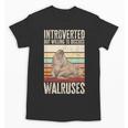 Walrus Lover Introvert Walrus Unisex T-Shirt
