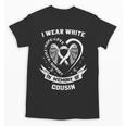 I Wear In Memory Of Cousin Lung Cancer Awareness Unisex T-Shirt I Wear In Memory Of Cousin Lung Cancer Awareness Unisex T-Shirt