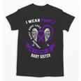 I Wear Purple In Memory Of My Baby Sister Epilepsy Awareness Unisex T-Shirt