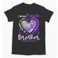 I Wear Purple In Memory Of My Brother Overdose Awareness Unisex T-Shirt I Wear Purple In Memory Of My Brother Overdose Awareness Unisex T-Shirt
