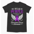 I Wear Purple In Memory Of My Dad Pancreatic Cancer Unisex T-Shirt I Wear Purple In Memory Of My Dad Pancreatic Cancer Unisex T-Shirt