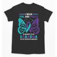 I Wear Teal And Purple In Memory Of My Grandma Unisex T-Shirt I Wear Teal And Purple In Memory Of My Grandma Unisex T-Shirt