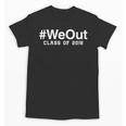 WeOut Graduation Day Class Of 2018 Graduation Shirt Unisex T-Shirt