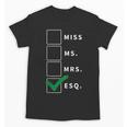 Woman Law School Lawyer Graduation Attorney Unisex T-Shirt