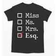 Women Lawyer Attorney Law School Graduation Lawyer Unisex T-Shirt