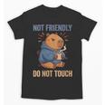 Women's Grouchy Capybara Not Friendly Do Not Touch Introvert Unisex T-Shirt Women's Grouchy Capybara Not Friendly Do Not Touch Introvert Unisex T-Shirt