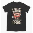 Women's Please Be Patient I'm From The 1900s Vintage Men Women Unisex T-Shirt