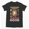 Women's Scrapbooking Enthusiast Top Crafty Memory Keeper Unisex T-Shirt