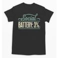 Women's Social Battery 3 Introvert Sarcasm Unisex T-Shirt