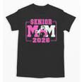 Wrestling Senior Mom Wrestling Senior 2026 Graduation Unisex T-Shirt