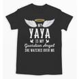 My Yaya Is My Guardian Angel In Loving Memorial Memory Tee Unisex T-Shirt My Yaya Is My Guardian Angel In Loving Memorial Memory Tee Unisex T-Shirt