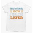 Bird Watching Now Minimal Socializing Introvert Vintage Unisex T-Shirt