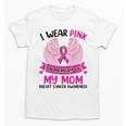 Breast Cancer Wings Shirt I Wear Pink In Memory Of My Mom Unisex T-Shirt Breast Cancer Wings Shirt I Wear Pink In Memory Of My Mom Unisex T-Shirt