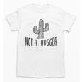 Cactus Not A Hugger Homebody Introvert Unisex T-Shirt Cactus Not A Hugger Homebody Introvert Unisex T-Shirt