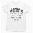 Chemical Engineer Chemical Engineering Graduation Unisex T-Shirt