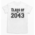 Class Of 2043 Grow With Me Graduation First Day Of School Unisex T-Shirt