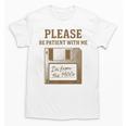 Dad Joke I'm From The 1900s Old Floppy Disk Programmer Unisex T-Shirt