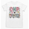 DNP In Progress Director Of Nursing Student Graduation Unisex T-Shirt