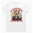 Elder Emo Grandma Nana Be Patient With Me I'm From The 1900s Unisex T-Shirt