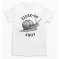 Escar Go Away Snail Vintage French Pun Introvert Humor Unisex T-Shirt Escar Go Away Snail Vintage French Pun Introvert Humor Unisex T-Shirt