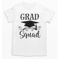 Graduation Grad Squad Unisex T-Shirt