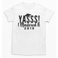 Graduation Masters For Women Unisex T-Shirt