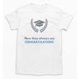 Graduation Tshirt For Men Women And Kids Unisex T-Shirt