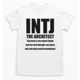 INTJ Architect Personality Introvert Sarcastic Unisex T-Shirt