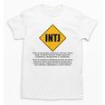 INTJ Warnings Architect Personality Type Introvert Unisex T-Shirt
