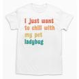Introvert Pet Ladybug Mom Unisex T-Shirt Introvert Pet Ladybug Mom Unisex T-Shirt
