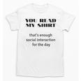 Introvert “You Read My Shirt” Tee T-Shirt Unisex T-Shirt Introvert “You Read My Shirt” Tee T-Shirt Unisex T-Shirt