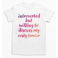 Introverted Willing To Discuss Cesky Terrier Introvert Unisex T-Shirt