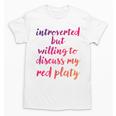 Introverted Willing To Discuss Red Platy Introvert Unisex T-Shirt Introverted Willing To Discuss Red Platy Introvert Unisex T-Shirt