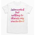 Introverted Willing To Discuss Standardbred Introvert Unisex T-Shirt Introverted Willing To Discuss Standardbred Introvert Unisex T-Shirt