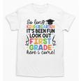 Kindergarten Graduation Graduate 1st Grade Here I Come Kids Unisex T-Shirt