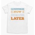 Leatherworking Now Minimal Socializing Introvert Vintage Unisex T-Shirt