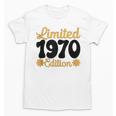 Limited 1970 Edition Retro Vintage 70s Nostalgia Unisex T-Shirt Limited 1970 Edition Retro Vintage 70s Nostalgia Unisex T-Shirt