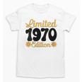 Limited 1970 Edition Retro Vintage 70s Nostalgia Unisex T-Shirt Limited 1970 Edition Retro Vintage 70s Nostalgia Unisex T-Shirt