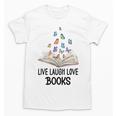 Live Laugh & Love Books Reading Butterfly Book Lover Bookish Premium Unisex T-Shirt