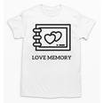 Love Memory Is a Timeless Piece Unisex T-Shirt