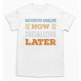 Matchstick Modeling Now Minimal Socializing Introvert Unisex T-Shirt