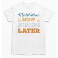 Meditation Now Minimal Socializing Introvert Vintage Unisex T-Shirt Meditation Now Minimal Socializing Introvert Vintage Unisex T-Shirt