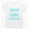 In Memory Grandfather Papa Grandpa Heaven Angel Guardian Unisex T-Shirt In Memory Grandfather Papa Grandpa Heaven Angel Guardian Unisex T-Shirt