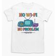 No Wi-Fi No Problem – Retro Dial Up Tech Nostalgia Unisex T-Shirt